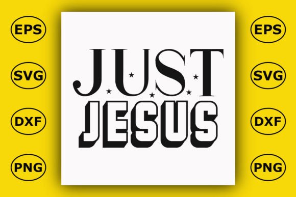 Christian T Shirt Design, Just Jesus