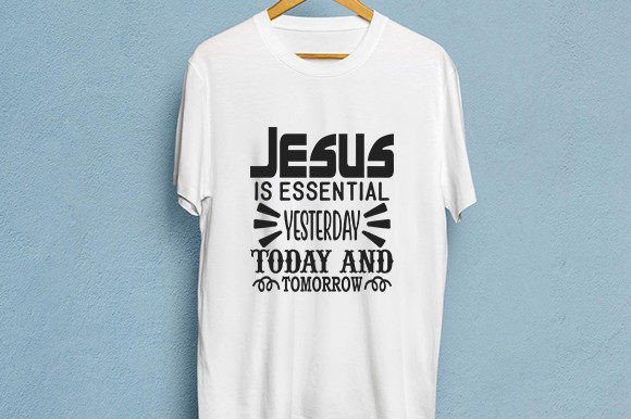JESUS Quotes SVG Design 19 T-Shirt Designs