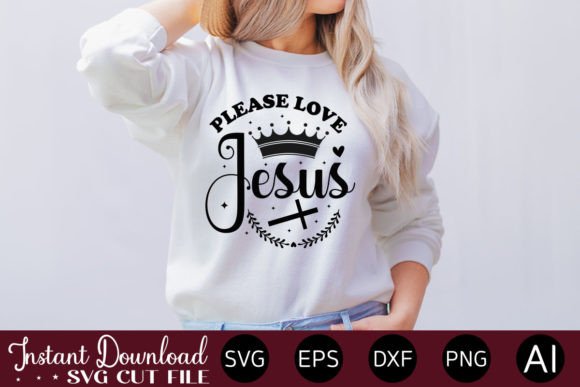 Please Love Jesus T-Shirt Designs