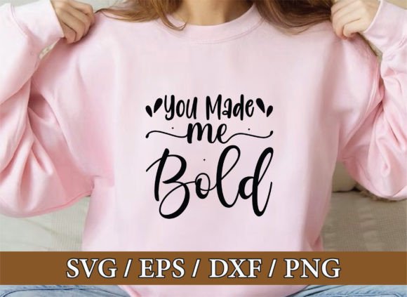 You Made Me Bold, Christian Svg Bundle
